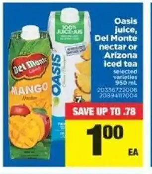 Real Canadian Superstore Oasis juice, del monte offer