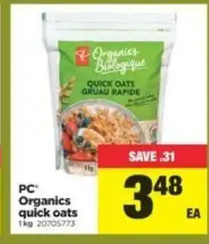 Real Canadian Superstore Organics quick oats offer