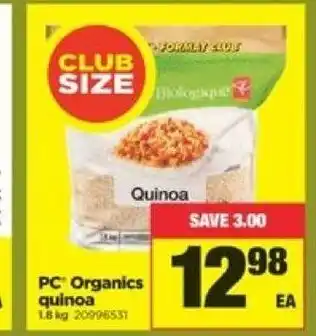 Real Canadian Superstore Organics quinoa offer