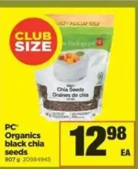 Real Canadian Superstore Organics black chia seeds offer