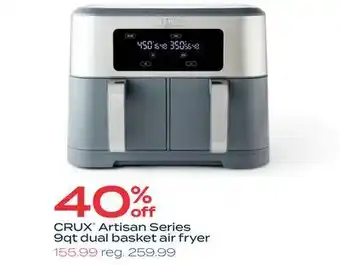 Bed Bath & Beyond Crux® artisan series 9 qt. dual basket air fryer offer