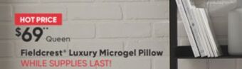 Sleep Country Fieldcrest® luxury microgel pillow offer