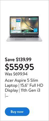 Walmart Acer aspire 5 slim laptop | 15.6" full hd display | 11th gen i3 | 4gb ddr4 | 128gb ssd | wifi offer