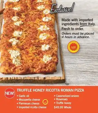 Fortinos Truffle honey ricotta roman pizza offer