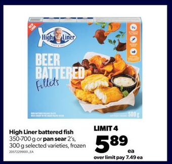 Real Canadian Superstore High liner battered fish, 350-700 g or pan sear, 2's, 300 g offer
