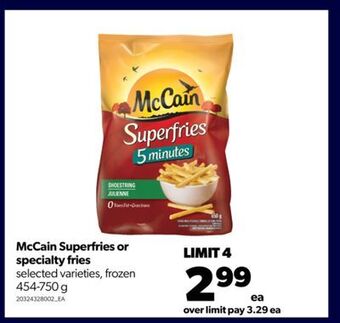 Real Canadian Superstore Mccain superfries or specialty fries, 454-750 g offer