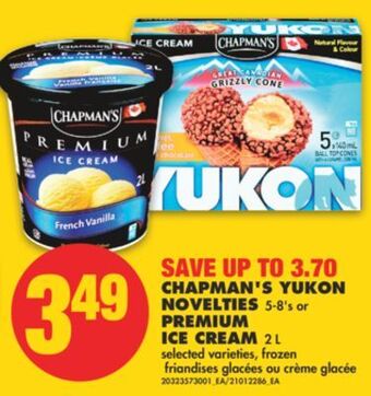 No Frills Chapman's yukon novelties, 5-8's or premium ice cream, 2 l offer