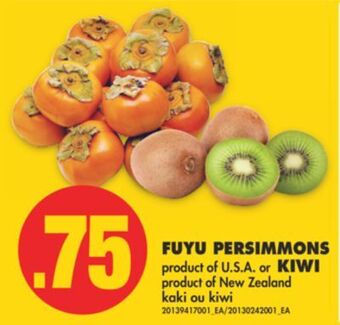 No Frills Fuyu persimmons or kiwi offer