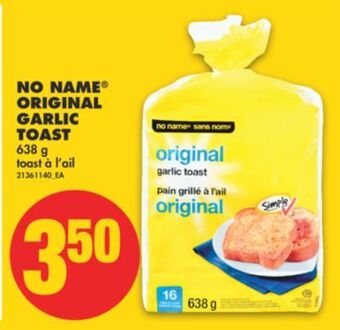 No Frills No name® original garlic toast, 638 g offer