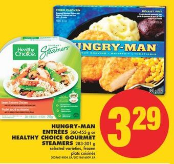 No Frills Hungry-man entrées, 360-455 g or healthy choice gourmet steamers, 283-301 g offer