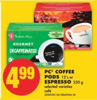 No Frills Pc® coffee pods 12's or espresso 250 g offer