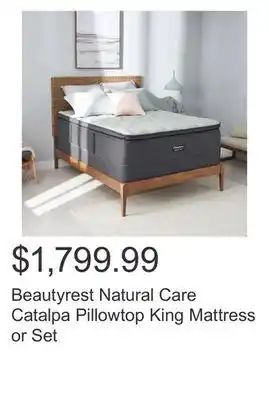 Costco Beautyrest natural care catalpa pillowtop king mattress or set offer