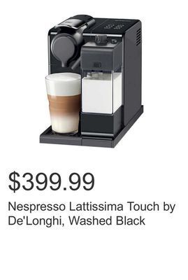 Costco Nespresso lattissima touch by de'longhi, washed black offer