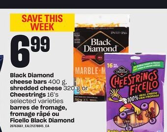 Valu-mart Barres de fromage, fromage râpé ou ficello black diamond offer
