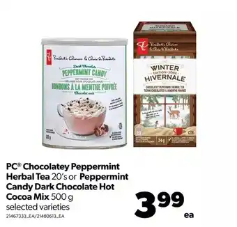Real Canadian Superstore Pc chocolatey peppermint herbal tea or peppermint candy dark chocolate hot cocoa mix offer