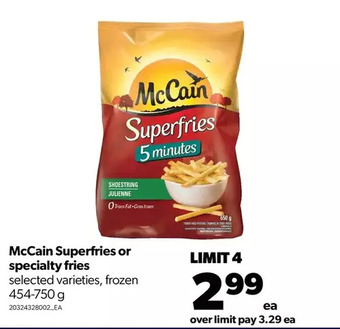 Real Canadian Superstore Mccain superfries or specialty fries offer