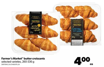 Real Canadian Superstore Farmer's market butter croissants offer