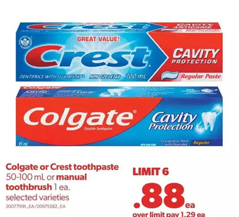 Real Canadian Superstore Colgate or crest toothpaste or manual toothbrush offer