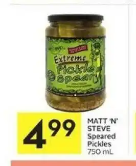Foodland Matt N Steve Spreared Pickles offer