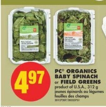 No Frills PC Organics Baby Spinach or Field Greens offer