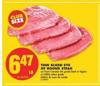 No Frills Thin Sliced Eye Of Round Steak offer
