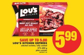 No Frills Lou's kitchen entrées, 375–400 g offer