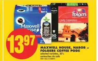 No Frills Maxwell House, Nabob Folgers Coffee Pods offer