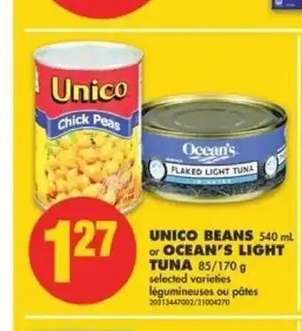 No Frills Unico Beans or Ocean's Light Tuna offer