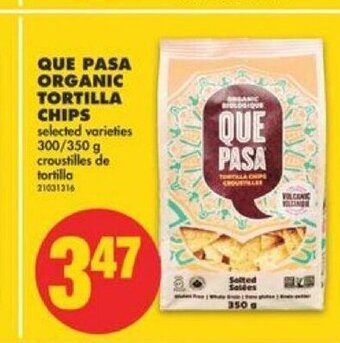 No Frills Que Pasa Organic Tortilla Chips offer
