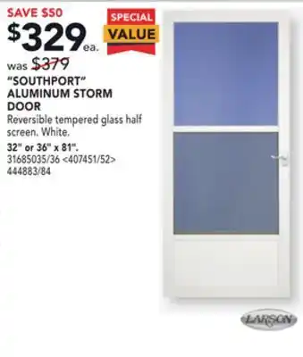 Lowe's Larson "southport" aluminum storm door 32" or 36" x 81" offer