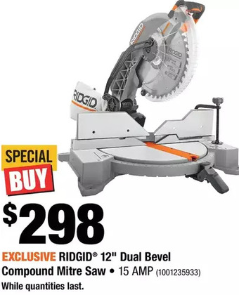 Home Depot Ridgid 12" dual bevel compound mitre saw offer