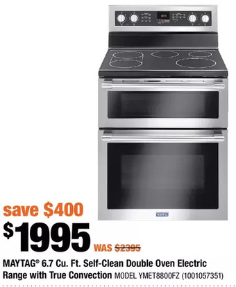 Home Depot Maytag 6.7 cu. ft. self-clean double oven electric range with true convection offer