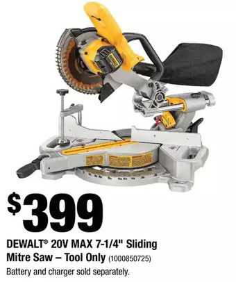 Home Depot Dewalt 20v max 7-1/4" sliding mitre saw-tool only offer