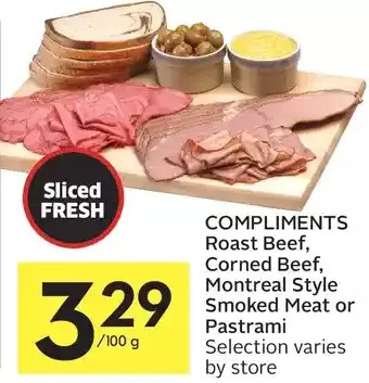Foodland Compliments roast beef, corned beef, montreal style smoked meat or pastrami offer