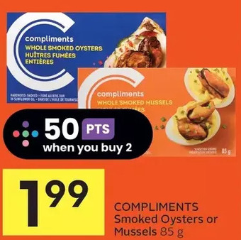 Foodland Compliments smoked oysters or mussels offer