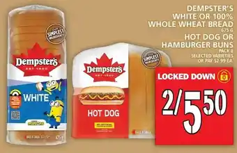 Food Basics Dempster's white or 100% whole wheat bread hot dog or hamburgers buns offer