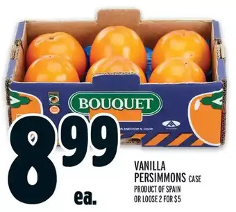 Metro Vanilla persimmons offer