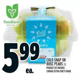 Metro Cold snap or bosc pears offer