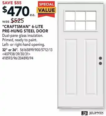 Lowe's Jeldwen "craftsman" 6-lite pre-hung steel door offer