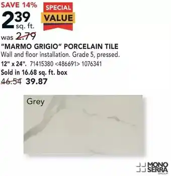 RONA Mono serra "marmo grigio" porcelain tile offer