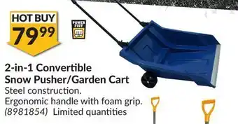 Princess Auto 2-in-1 convertible snow pusher/garden cart offer