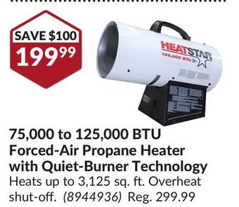 Princess Auto 75, 000 to 125, 000 btu forced-air propane heater with quiet-burner technology offer