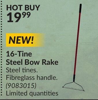 Princess Auto 16-tine steel bow rake offer