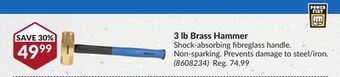 Princess Auto 3 lb brass hammer offer