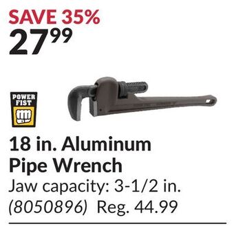 Princess Auto 18 in. aluminum pipe wrench offer