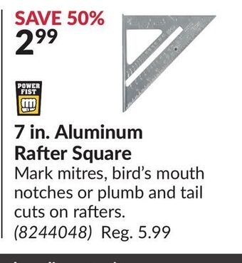 Princess Auto 7 in. aluminum rafter square offer