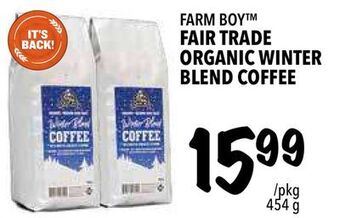 Farm Boy Farm boy™ fair trade organic winter blend coffee offer