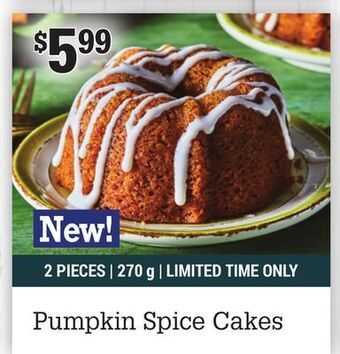 M & M Food Market Pumpkin spice cakes offer