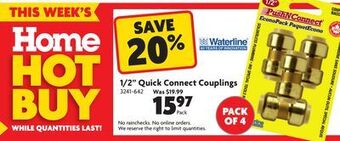 Home Hardware 1/2" quick connect couplings offer