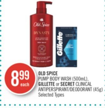 Shoppers Drug Mart Old spice pump body wash (500ml), gillette or secret clinical antiperspirant/deodorant (45g) offer